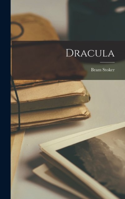 Cover for Bram Stoker · Dracula (Gebundenes Buch) (2022)