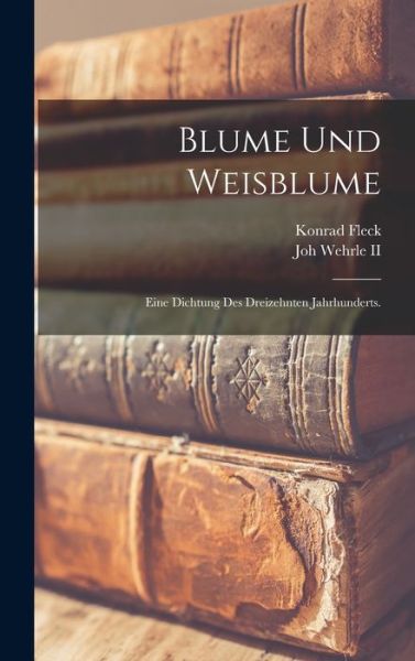 Cover for Konrad Fleck · Blume und Weisblume (Book) (2022)