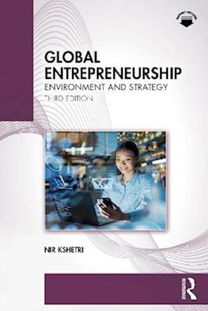 Cover for Kshetri, Nir (University of North Carolina Greensboro, USA) · Global Entrepreneurship: Environment and Strategy (Paperback Book) (2025)