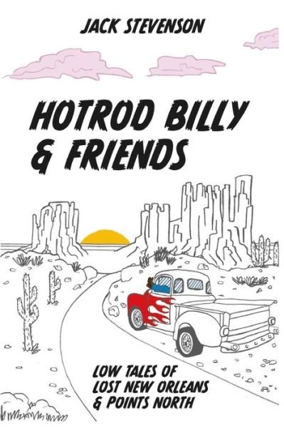 Jack Stevenson · Hotrod Billy and Friends (Paperback Bog) (2024)