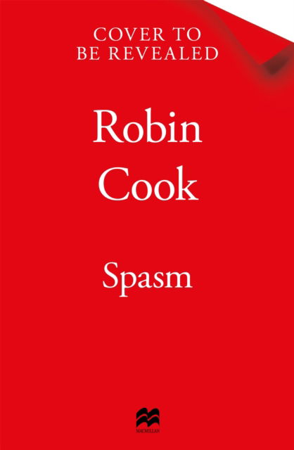 Cover for Robin Cook · Spasm (Hardcover Book) (2025)