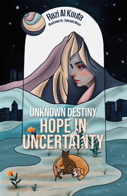 Cover for Razi Al Kouta · Unknown Destiny: Hope in Uncertainty (Paperback Book) (2025)