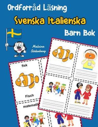 Cover for Malvina Söderberg · Ordforråd Läsning Svenska Italienska Barn Bok : öka ordförråd test svenska Italienska børn (Paperback Book) (2019)