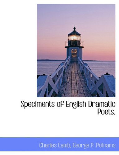 Cover for Charles Lamb · Speciments of English Dramatic Poets, (Hardcover Book) (2010)