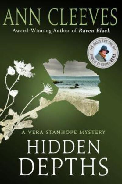 Cover for Ann Cleeves · Hidden Depths: A Vera Stanhope Mystery - Vera Stanhope (Paperback Book) (2018)