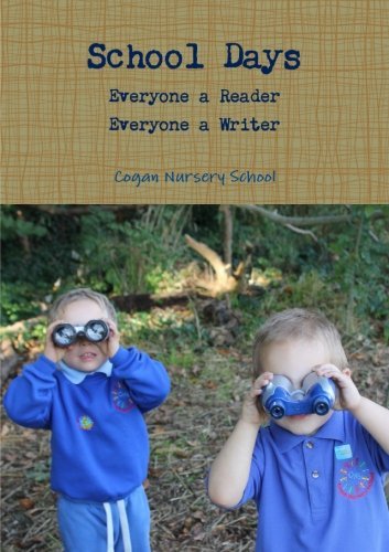 Cover for Cogan Nursery School · School Days (Paperback Bog) (2013)