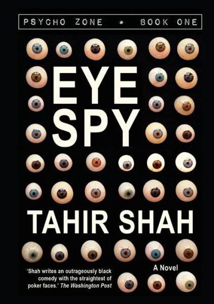 Cover for Tahir Shah · Eye Spy (Paperback Book) (2013)
