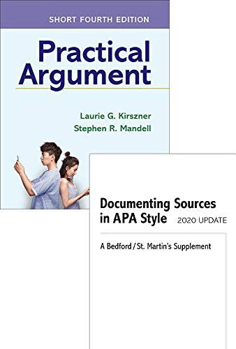 Cover for Laurie G. Kirszner · Practical Argument : Short Edition 4e &amp; Documenting Sources in APA Style : 2020 Update (Paperback Book) (2019)