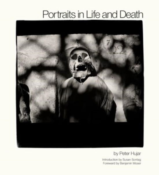 Peter Hujar · Portraits in Life and Death (Hardcover Book) (2024)