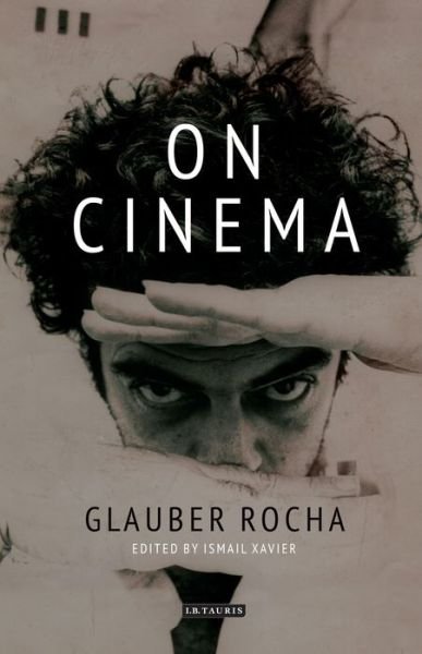 Cover for Glauber Rocha · On Cinema - World Cinema (Taschenbuch) (2022)