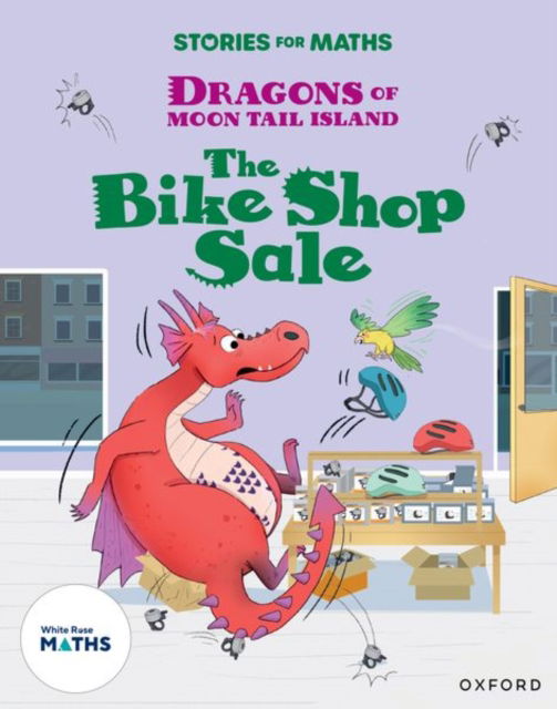 Cover for Clare Whitston · Stories for Maths: Oxford Reading Level 7: The Bike Shop Sale - Stories for Maths (Taschenbuch) (2024)