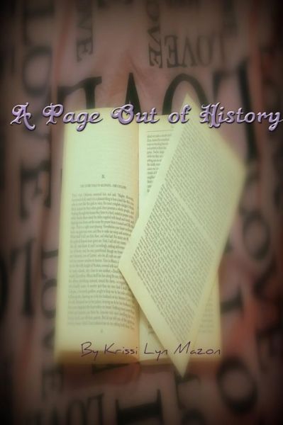 Cover for Krissi Lyn Mazon · A Page Out of History (Paperback Book) (2017)