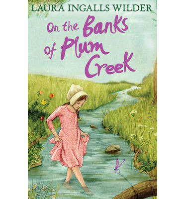 Cover for Laura Ingalls Wilder · On the Banks of Plum Creek - The Little House on the Prairie (Paperback Book) (2014)