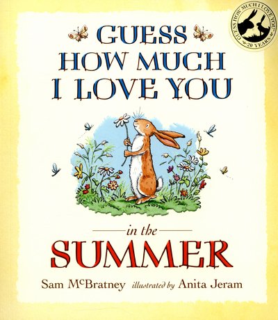 Cover for Sam McBratney · Guess How Much I Love You in the Summer - Guess How Much I Love You (Paperback Book) (2015)
