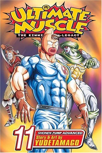 Cover for Yudetamago · Ultimate Muscle, Vol. 11 (Paperback Book) [1st edition] (2006)