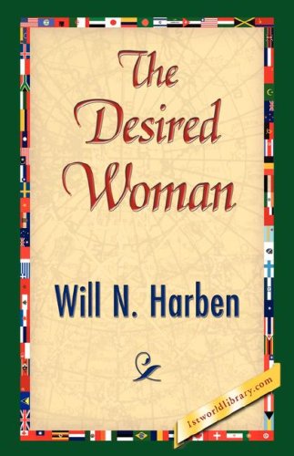 Cover for Will N. Harben · The Desired Woman (Paperback Book) (2007)