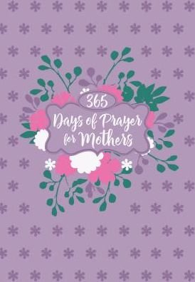 Cover for Broadstreet Publishing · 365 Days of Prayer for Mothers (Bog) (2020)