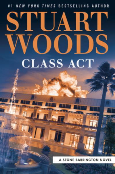 Class Act - Stuart Woods - Książki - Thorndike Press Large Print - 9781432887179 - 3 sierpnia 2021