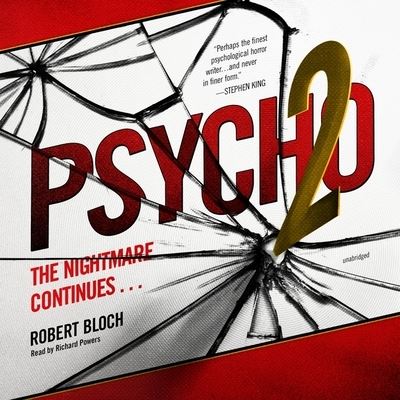 Psycho 2 - Robert Bloch - Muzyka - Blackstone Audio Inc - 9781433257179 - 1 lutego 2013