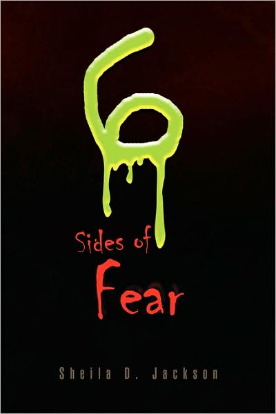 Cover for Sheila D Jackson · Six Sides of Fear (Paperback Book) (2008)