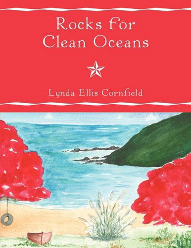 Cover for Lynda Ellis Cornfield · Rocks for Clean Oceans (Paperback Book) (2009)