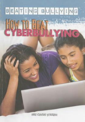 Cover for Judy Monroe Peterson · How to Beat Cyberbullying (Paperback Book) (2012)