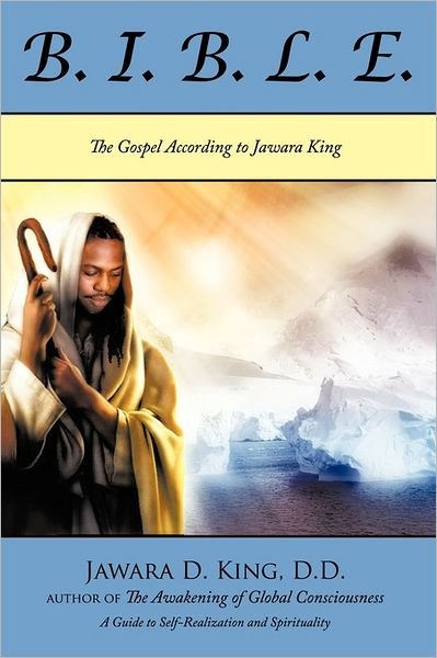 Cover for Jawara D King D D · Beneficial Instructions Before Leaving Earth: the Gospel According to Jawara King (Hardcover Book) (2011)