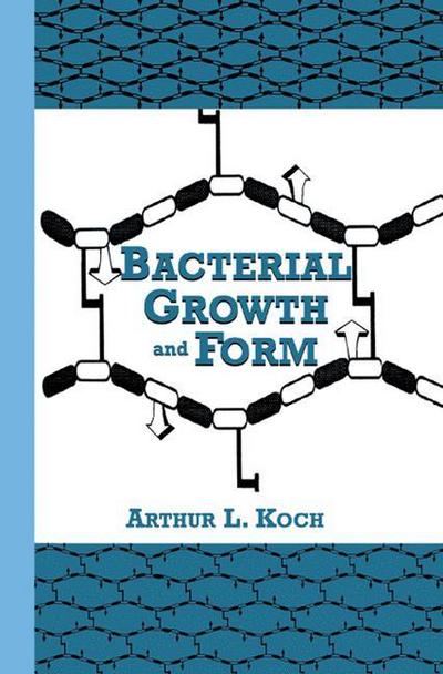 Cover for A.L. Koch · Bacterial Growth and Form (Paperback Book) [Softcover reprint of the original 1st ed. 1995 edition] (2012)