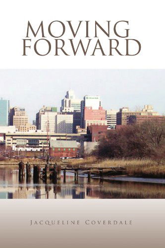 Cover for Jacqueline Coverdale · Moving Forward (Paperback Book) (2011)