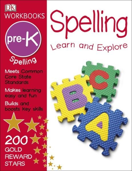 Cover for Dk Publishing · Dk Workbooks: Spelling, Pre-k (Paperback Book) [Stk Wkb edition] (2015)