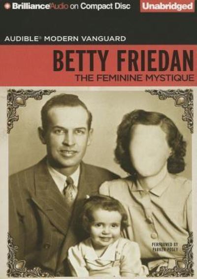 Cover for Betty Friedan · The Feminine Mystique (CD) (2013)