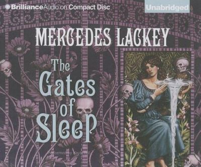 Cover for Mercedes Lackey · The Gates of Sleep (CD) (2014)