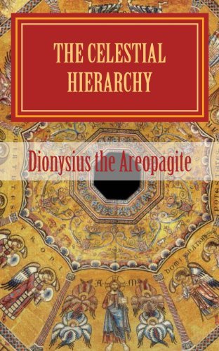 Cover for Pseudo-dionysius the Areopagite · The Celestial Hierarchy: (De Coelesti Hierarchia) (Paperback Book) (2013)