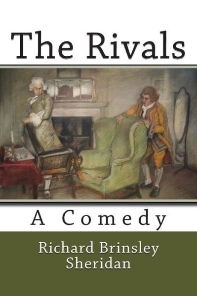 Cover for Richard Brinsley Sheridan · The Rivals (Paperback Book) (2013)