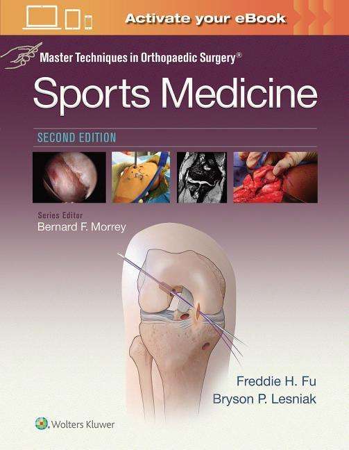 Cover for Fu, Freddie H., M.D. · Master Techniques in Orthopaedic Surgery: Sports Medicine - Master Techniques in Orthopaedic Surgery (Gebundenes Buch) (2019)