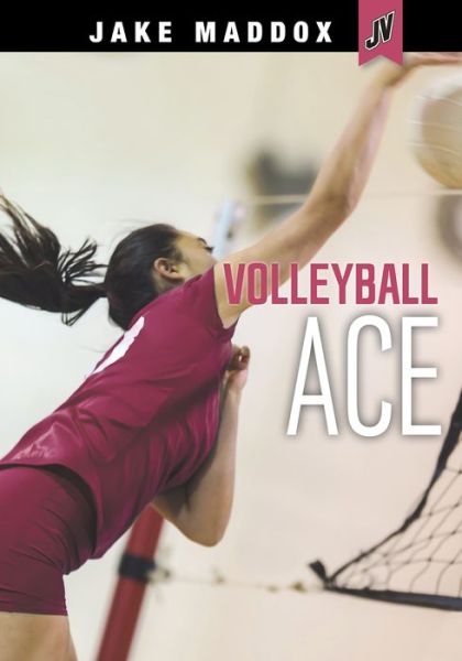 Cover for Jake Maddox · Jake Maddox JV: Volleyball Ace (Paperback Book) (2020)