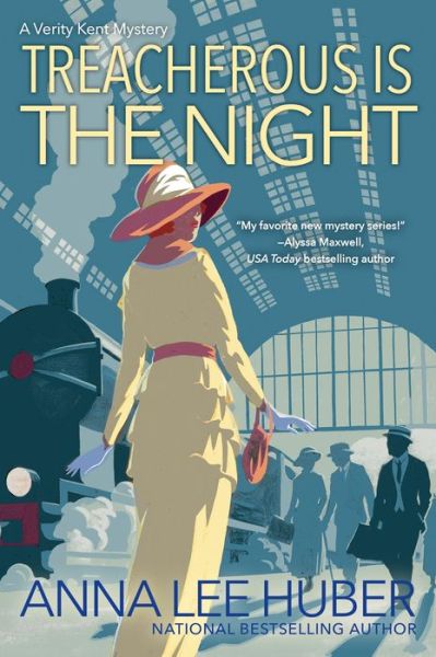 Cover for Anna Lee Huber · Treacherous Is the Night - A Verity Kent Mystery (Pocketbok) (2018)