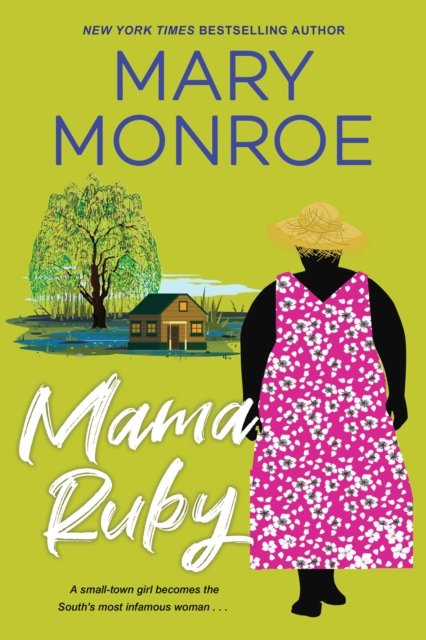 Cover for Mary Monroe · Mama Ruby (Paperback Book) (2023)