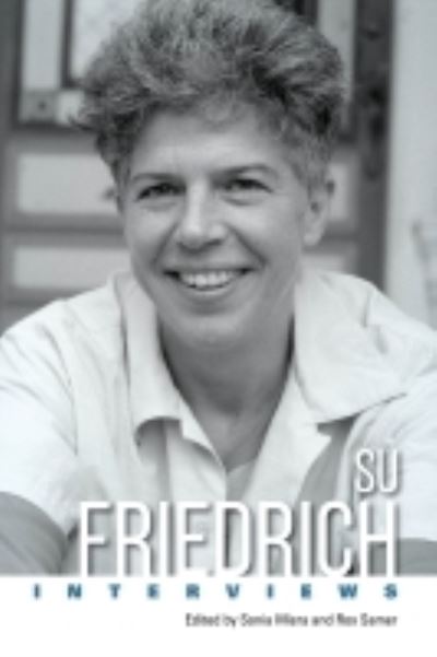 Cover for Rox Samer-Sonia Misra · Su Friedrich: Interviews - Conversations with Filmmakers Series (Paperback Book) (2022)
