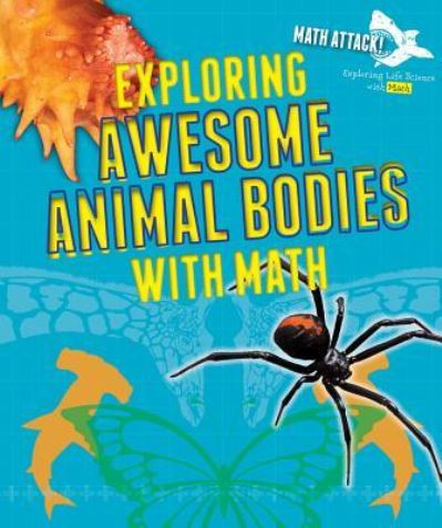 Cover for Robyn Hardyman · Exploring Awesome Animal Bodies with Math (Paperback Book) (2016)