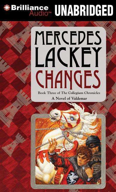 Cover for Mercedes Lackey · Changes: Volume Three of the Collegium Chronicles (CD) (2015)