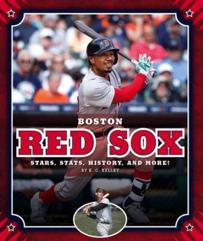 Cover for K C Kelley · Boston Red Sox (Hardcover Book) (2019)