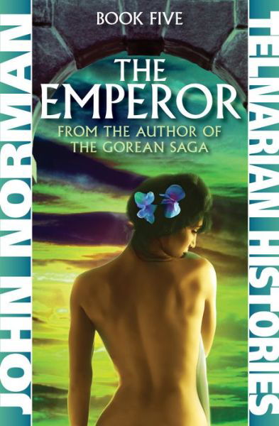 Cover for John Norman · The Emperor - Telnarian Histories (Taschenbuch) (2019)