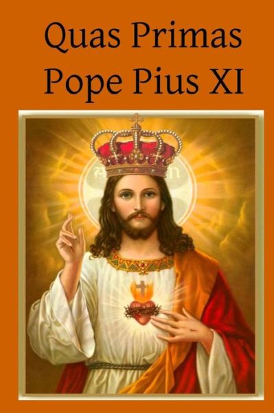 Cover for Pope Pius Xi · Quas Primas (Paperback Book) (2015)