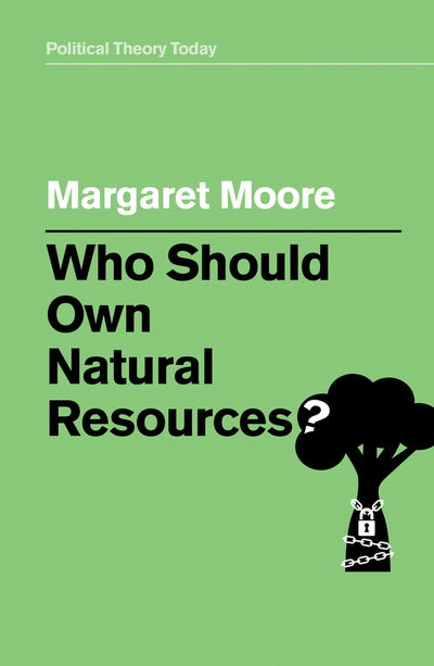 Cover for Margaret Moore · Who Should Own Natural Resources? (Paperback Book) (2019)