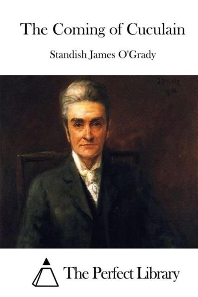 Cover for Standish James O\'grady · The Coming of Cuculain (Paperback Bog) (2015)