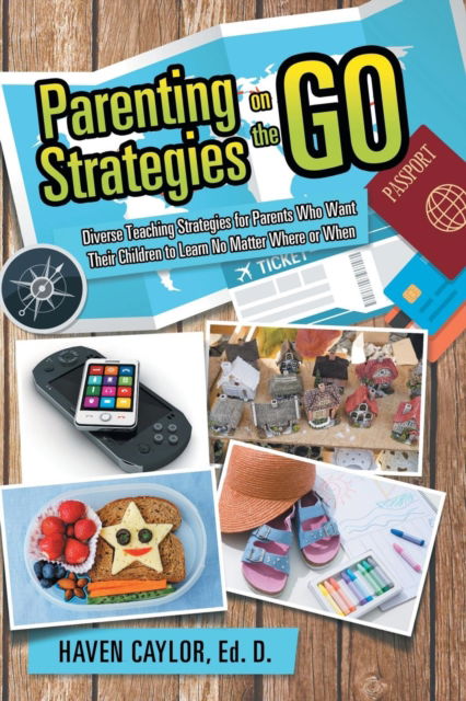 Cover for Ed D Haven Caylor · Parenting Strategies on the Go (Paperback Book) (2015)