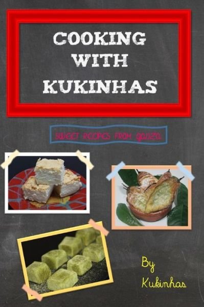 Cover for Kukinhas · Cooking with Kukinhas: Sweet Recipes from Galiza (Pocketbok) (2015)