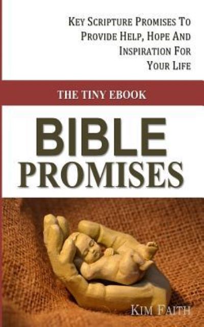 Cover for Kim Faith · The Tiny Ebook BIBLE PROMISES (Paperback Book) (2015)