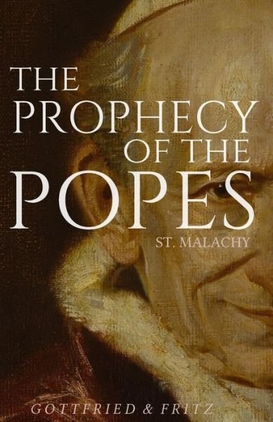 Cover for Malachy · The Prophecy of the Popes (Paperback Bog) (2015)